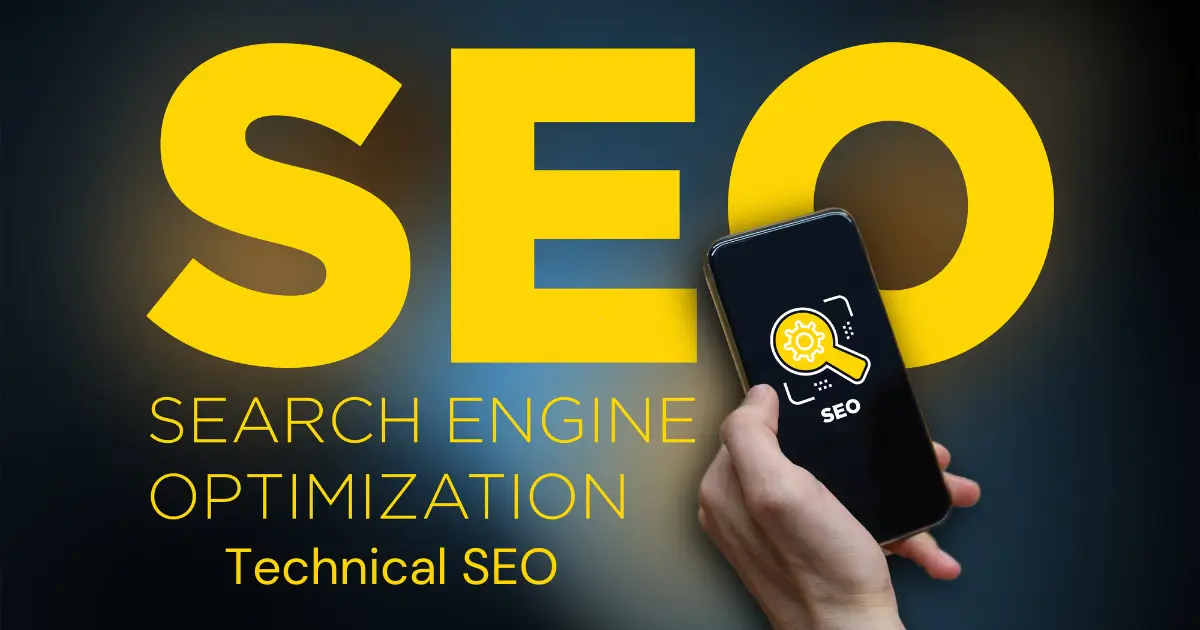 The 6 Most Important Factors of Technical SEO